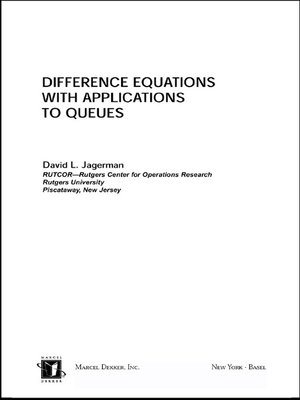 cover image of Difference Equations with Applications to Queues